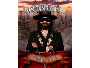 TROPICO 4: VIGILANTE