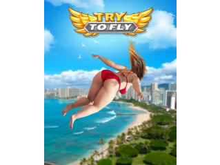 TRY TO FLY